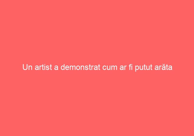 Un artist a demonstrat cum ar fi putut arăta unele vedete decedate în tinerețe, acum